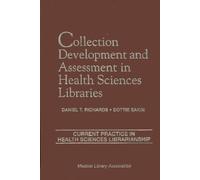 Daniel T. Richa Collection Development and Assessment in Heal (Copertina rigida)
