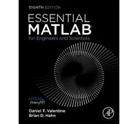 Daniel T. Valentine Brian H Essential MATLAB for Engineers and Scie (Tascabile)