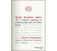 Daniel T. Willingham The Reading Mind (Copertina rigida)