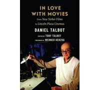 Daniel Talbot In Love with Movies (Copertina rigida)