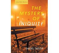 Daniel Taylor The Mystery of Iniquity (Copertina rigida) Jon Mote Mysteries
