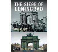 Daniel Taylor The Siege of Leningrad (Copertina rigida) Then an Now