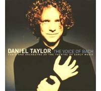 Taylor, Daniel - The Voice of Bach