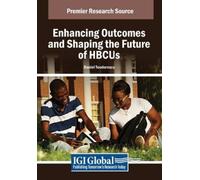 Daniel Teodorescu Enhancing Outcomes and Shaping the Future of HBCUs (Tascabile)