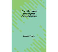 Daniel Thaly Campobello An Historical Sketch (Edition1) (Tascabile)