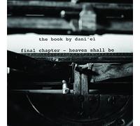 Dani'el - The Book - Final Chapter