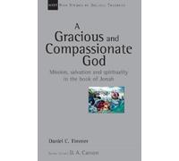 Daniel Timmer A Gracious and Compassionate God (Tascabile)