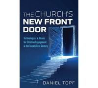 Daniel Topf The Church's New Front Door (Tascabile)