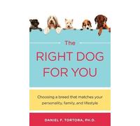 Daniel Tortora The Right Dog for You (Tascabile)