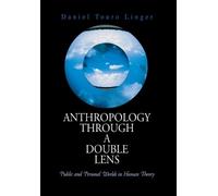 Daniel Touro Linger Anthropology Through a Double Lens (Copertina rigida)