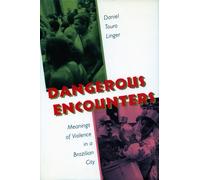 Daniel Touro Linger Dangerous Encounters (Copertina rigida)