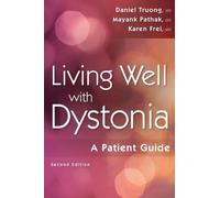 Daniel Truong Living Well with Dystonia (Tascabile)