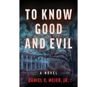 Daniel V Meier Jr To Know Good and Evil (Tascabile) Frank Adams Detective