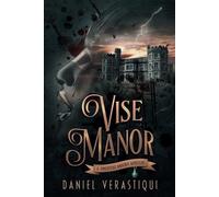 Daniel Verastiqui Vise Manor (Tascabile)