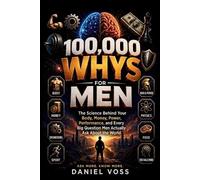 Daniel Voss 100,000 Whys for Men (Tascabile)