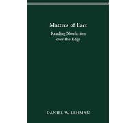 Daniel W. Lehman Matters of Fact (Tascabile)