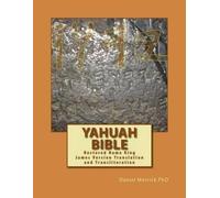 Daniel W Merrick Yahuah Bible (Tascabile)