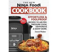 Daniel Walker The New Ninja Foodi Cookbook (Tascabile)