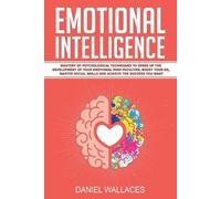 Daniel Wallaces Emotional Intelligence (Tascabile)