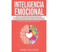 Daniel Wallaces Inteligencia Emocional (Tascabile)