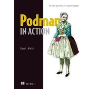 Daniel Walsh Podman in Action (Tascabile)
