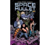 Daniel Warren Johnson Space-Mullet (Tascabile)