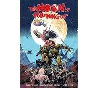 Daniel Warren Johnson The Moon Is Following Us Volume 1 (Tascabile)