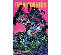 Daniel Warren Johnson Transformers Vol. 4 (Tascabile)