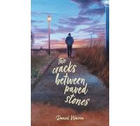Daniel Warren The Cracks Between Paved Stones (Tascabile)