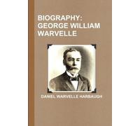 Daniel Warvelle Harbaugh Biography (Tascabile)