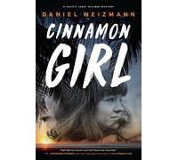 Daniel Weizmann Cinnamon Girl (Tascabile)