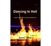 Daniel West Dancing in Hell (Tascabile)