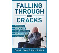 Daniel West Falling Through the Cracks (Tascabile)