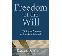 Daniel Whedon Freedom of the Will (Copertina rigida)