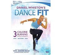 Daniel Whiston's (ITV's Dancing on Ice Champion) Dance Fit - 3 Calorie Burning Dance Workouts - Bollywood, Disco and Salsa [Edizione: Regno Unito]