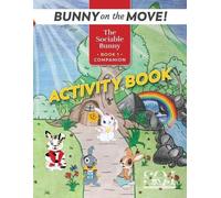 Daniel Wilkey Jaqueline Correa Ru The Sociable Bunny Adventure Acti (Tascabile)