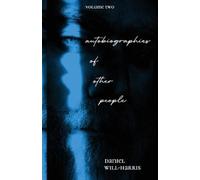 Daniel Will-Harris Autobiographies of Other People Volume 2 (Tascabile)