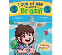 Daniel Williamson Look at Me I'm going to Brazil (Tascabile)