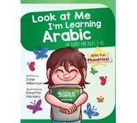 Daniel Williamson Look At Me I'm Learning Arabic (Tascabile)
