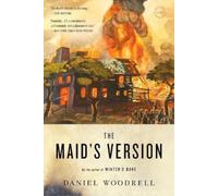 Daniel Woodrell The Maid's Version (Tascabile)