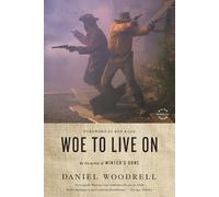 Daniel Woodrell Woe to Live on (Tascabile)