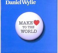 Daniel Wylie - Make Love to the World