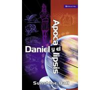 Daniel y el Apocalipsis: El plan de Dios en las profecías de las naciones ...