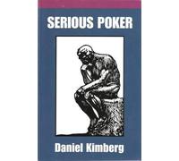 Daniel Y. Kimberg Serious Poker (Tascabile)