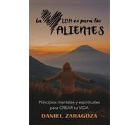 Daniel Zaragoza La VIDA es para los VALIENTES (Tascabile)