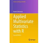 Daniel Zelterman Applied Multivariate Statistics with R (Copertina rigida)