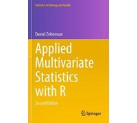 Daniel Zelterman Applied Multivariate Statistics with R (Tascabile)