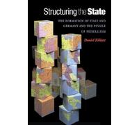 Daniel Ziblatt Structuring the State (Tascabile)