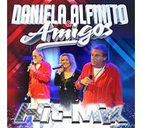 Daniela Alfinito & Amigos - Hit-Mix