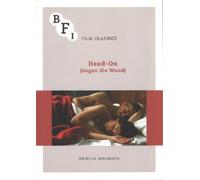 Daniela Berghahn Head-On (Gegen die Wand) (Tascabile) BFI Film Classics